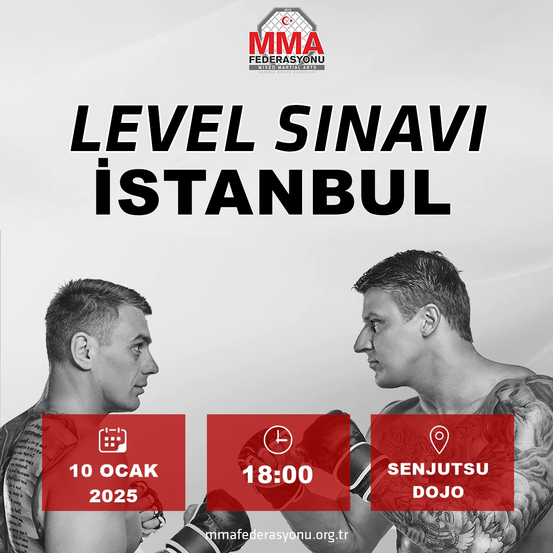 MMA LEVEL SINAVI SENJUTSU DOJO İSTANBUL