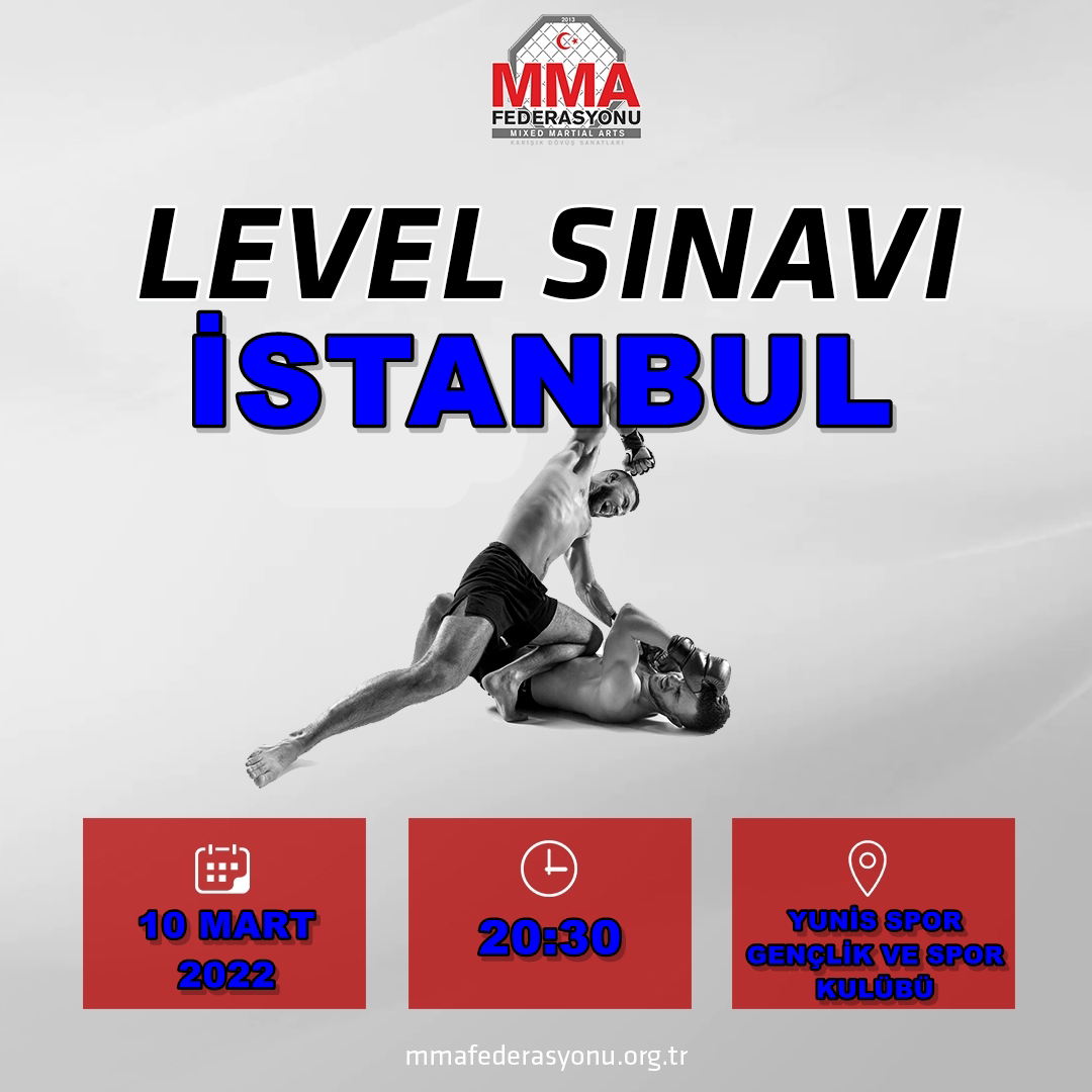 MMA LEVEL SINAVI YUNİS SPOR GENÇLİK SPOR KULÜBÜ İSTANBUL