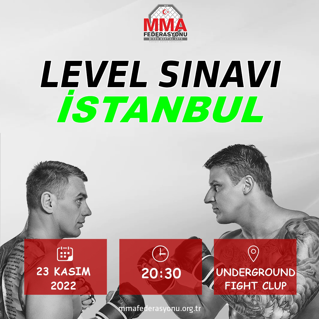 MMA LEVEL SINAVI UNDERGROUND FIGHT CLUP İSTANBUL