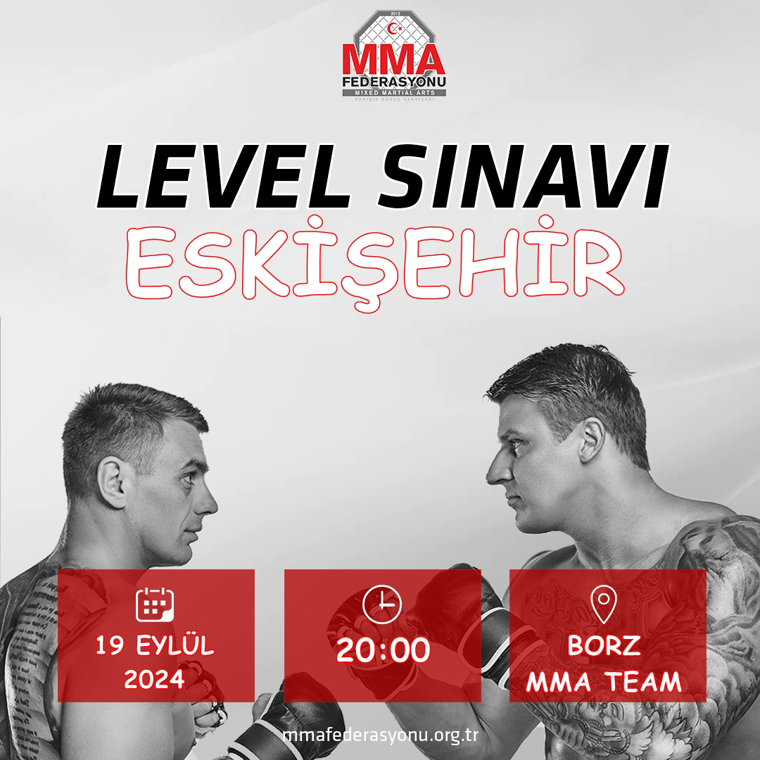 MMA LEVEL SINAVI BORZ MMA TEAM ESKİŞEHİR