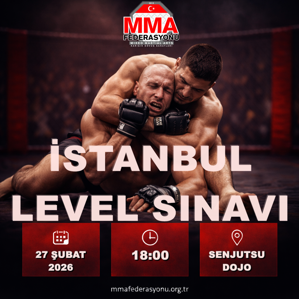 MMA LEVEL SINAVI İSTANBUL SENJUTSU DOJO