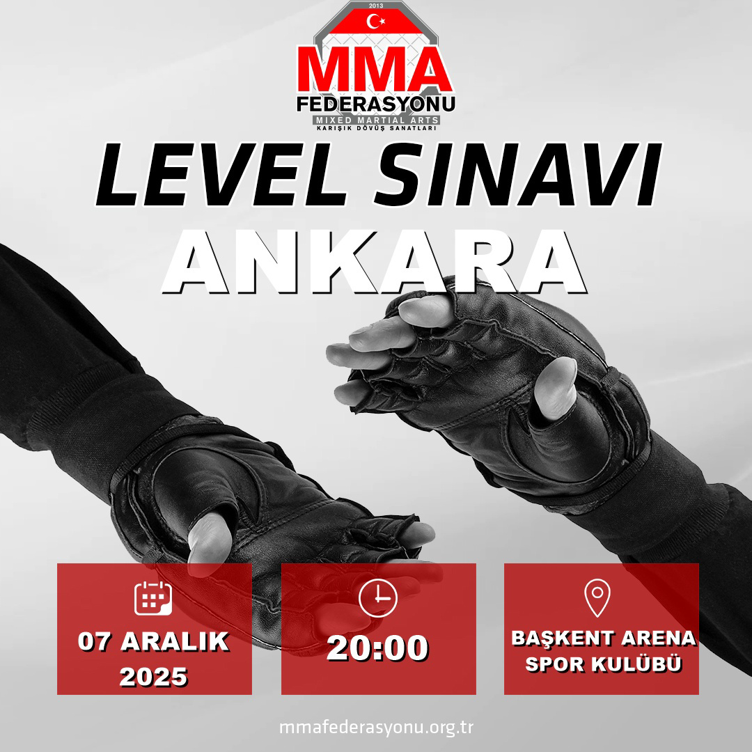 MMA LEVEL SINAVI ANKARA BAŞKENT ARENA SPOR KULÜBÜ