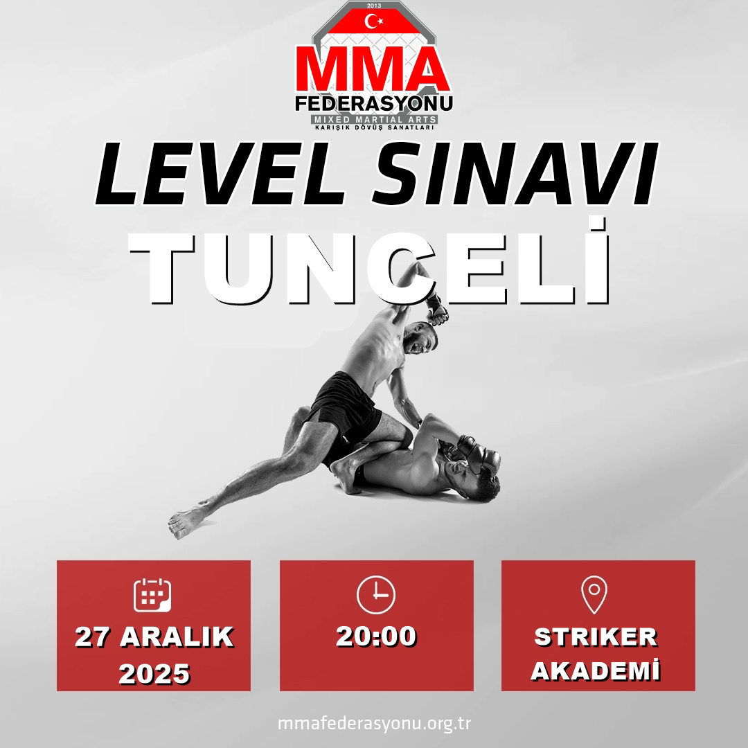 MMA LEVEL SINAVI TUNCELİ STRIKER AKADEMİ