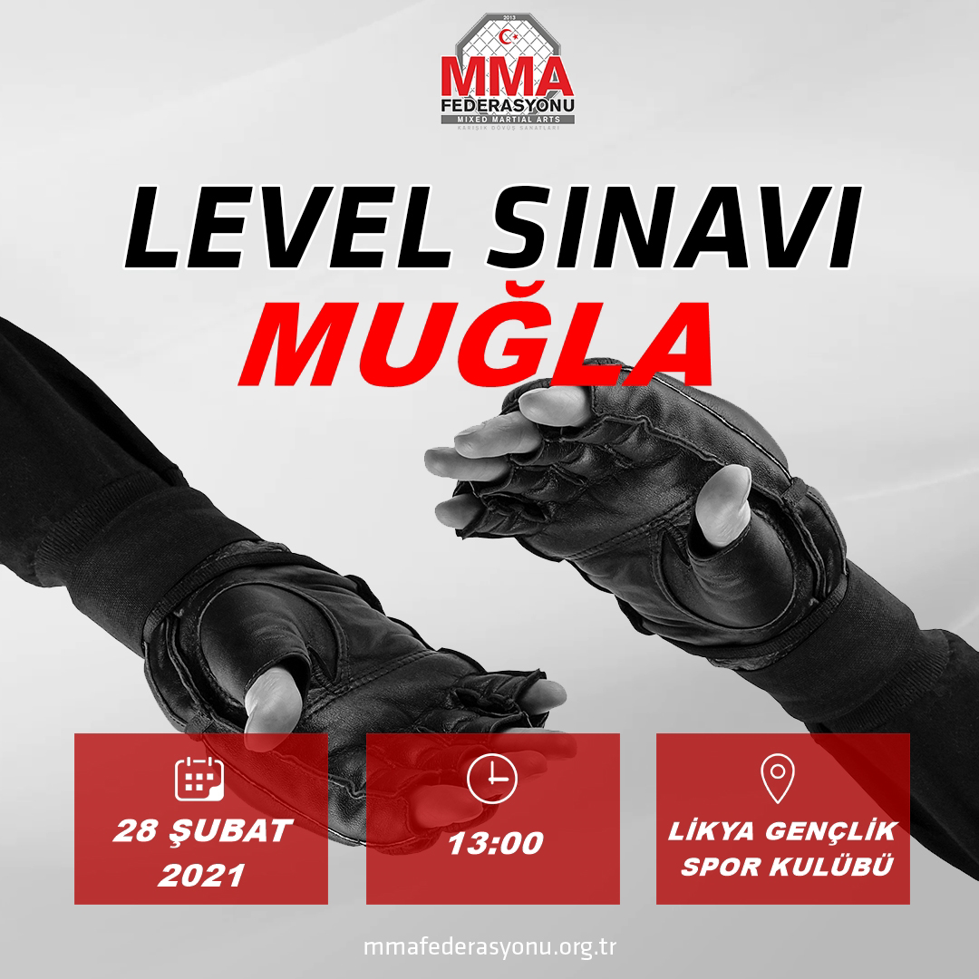 MMA LEVEL SINAVI LİKYA GENÇLİK SPOR KULÜBÜ MUĞLA 