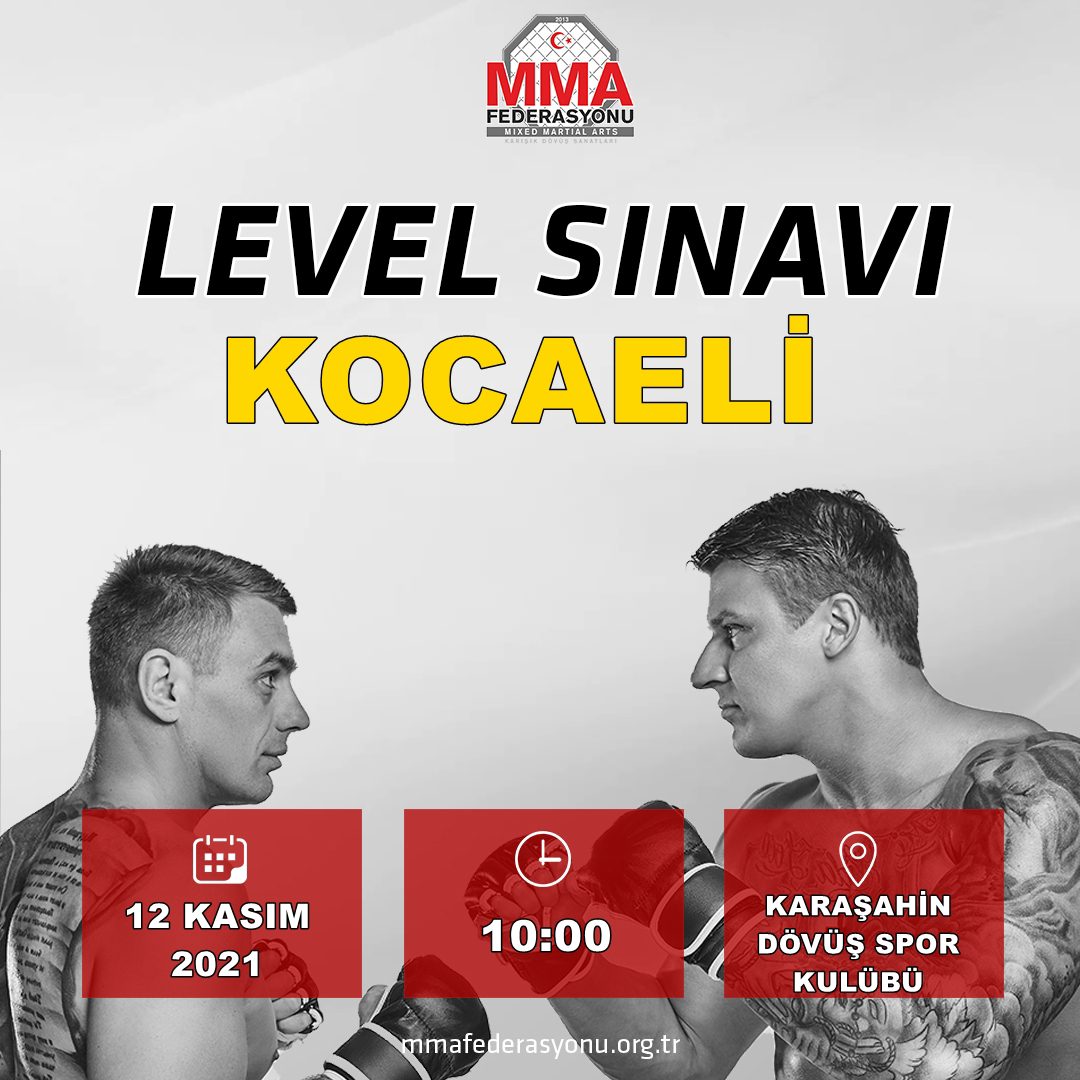 MMA LEVEL SINAVI KARAŞAHİN SPOR KULÜBÜ KOCAELİ / İZMİT 