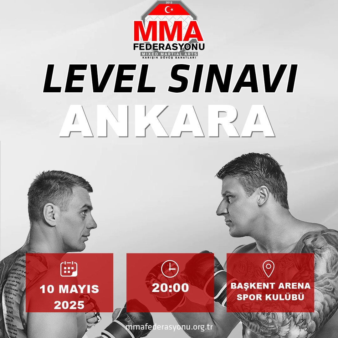 MMA LEVEL SINAVI ANKARA BAŞKENT ARENA SPOR KULÜBÜ