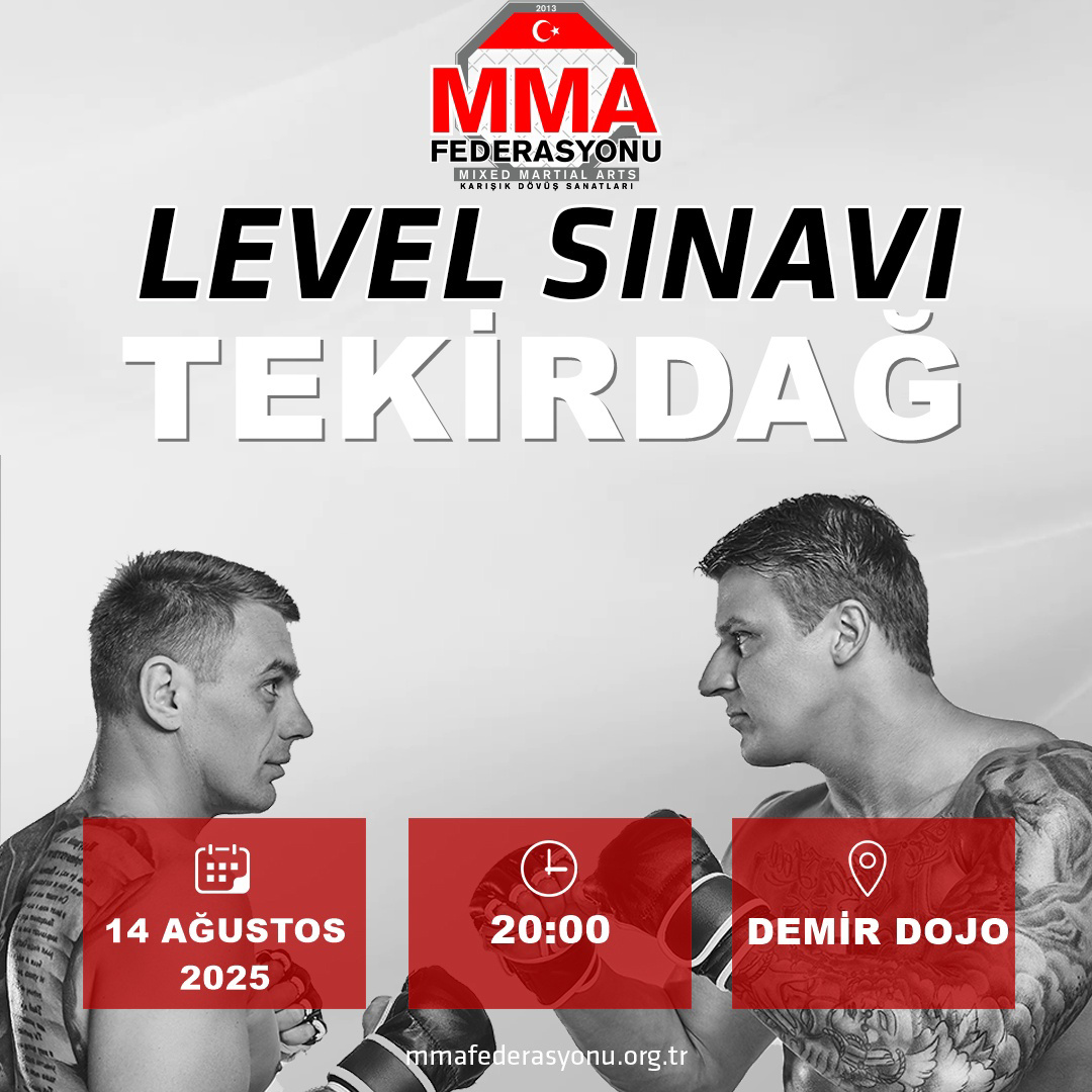 MMA LEVEL SINAVI TEKİRDAĞ DEMİR DOJO