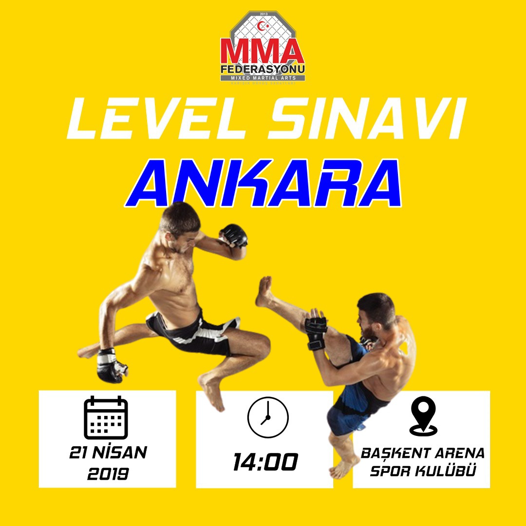 MMA LEVEL SINAVI BAŞKENT ARENA SPOR KULÜBÜ ANKARA