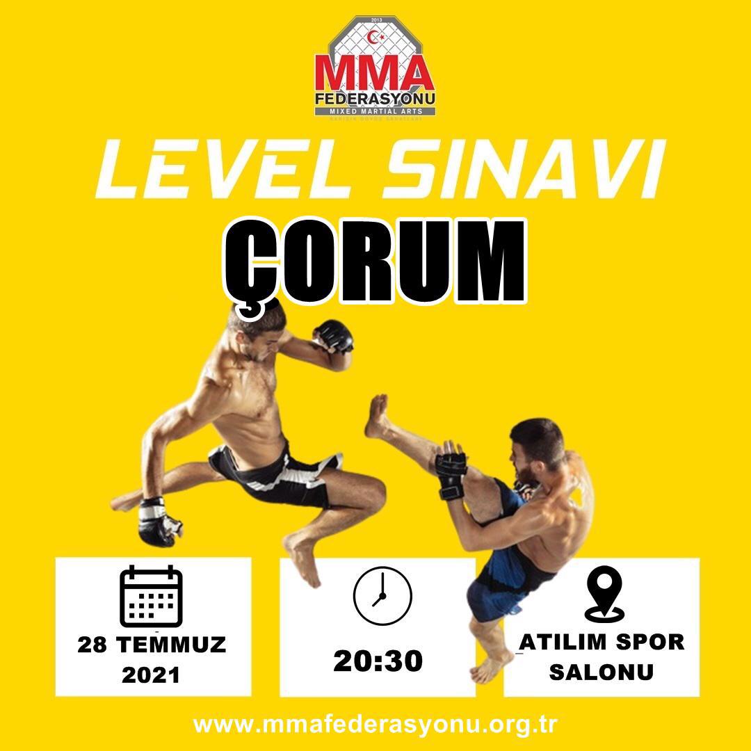 MMA LEVEL SINAVI ÇORUM /ATILIM 1984 SPOR KULÜBÜ