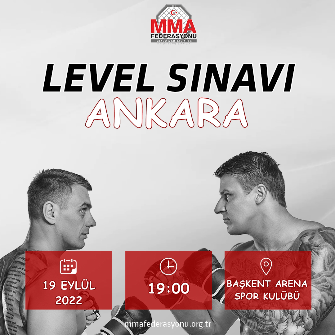 MMA LEVEL SINAVI ANKARA BAŞKENT ARENA SPOR KULÜBÜ 
