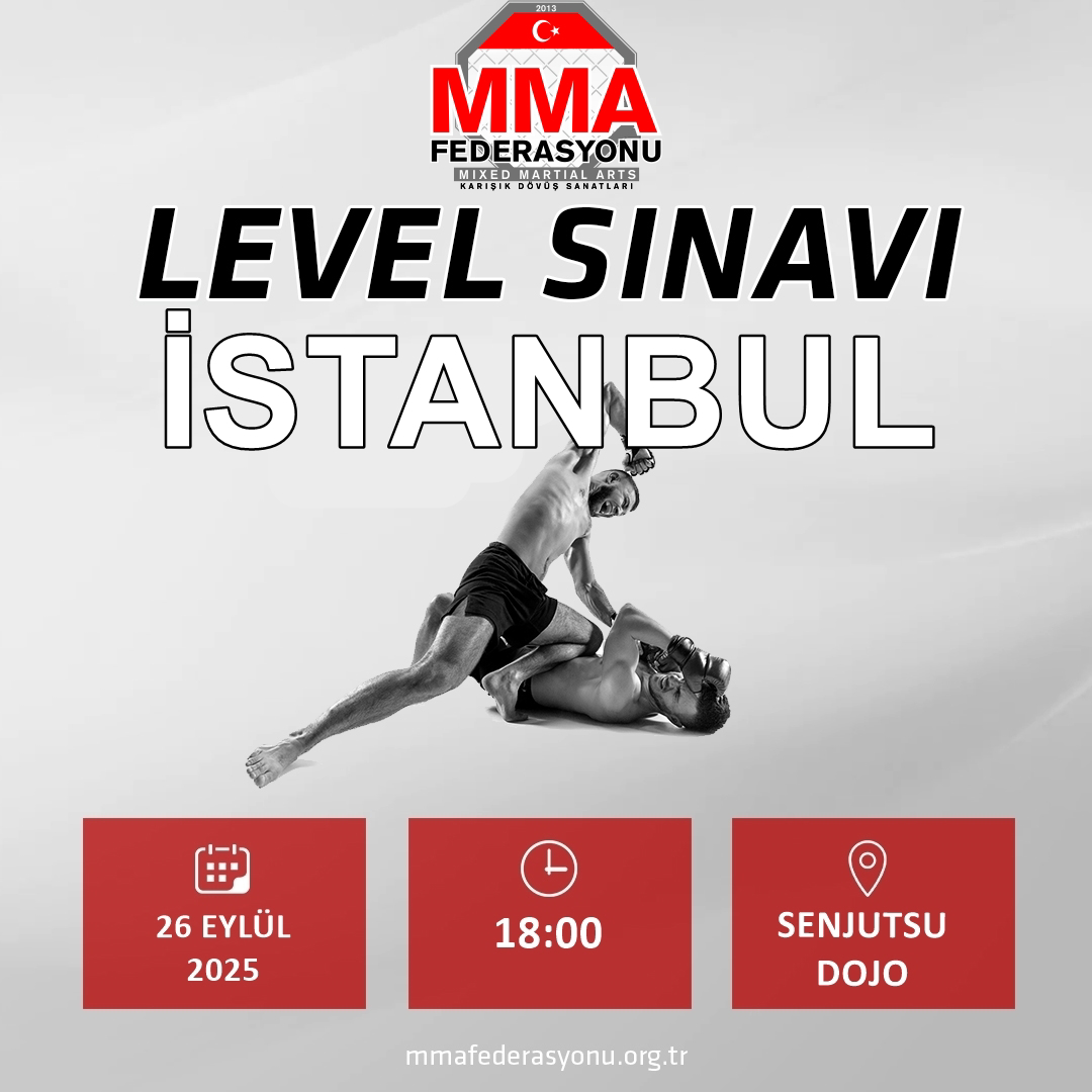 MMA LEVEL SINAVI SENJUTSU DOJO İSTANBUL