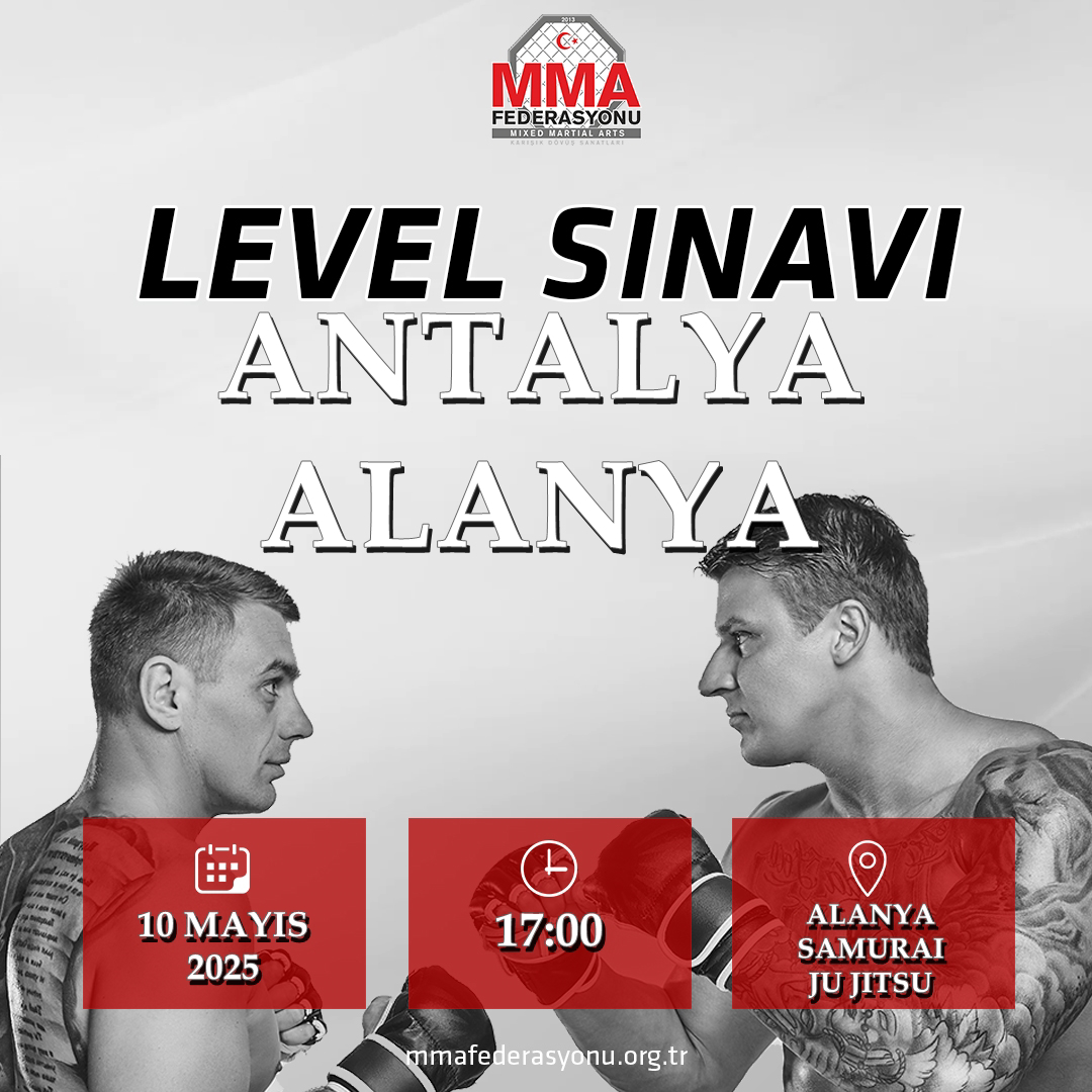 MMA LEVEL SINAVI ALANYA SAMURAI JU JITSU SPOR KULÜBÜ ALANYA-ANTALYA