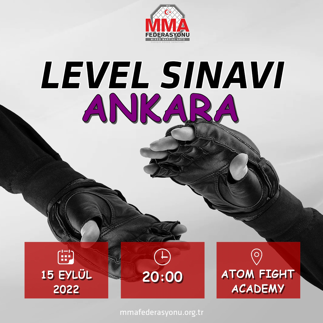 MMA LEVEL SINAVI ATOM FIGHT ACADEMY ANKARA