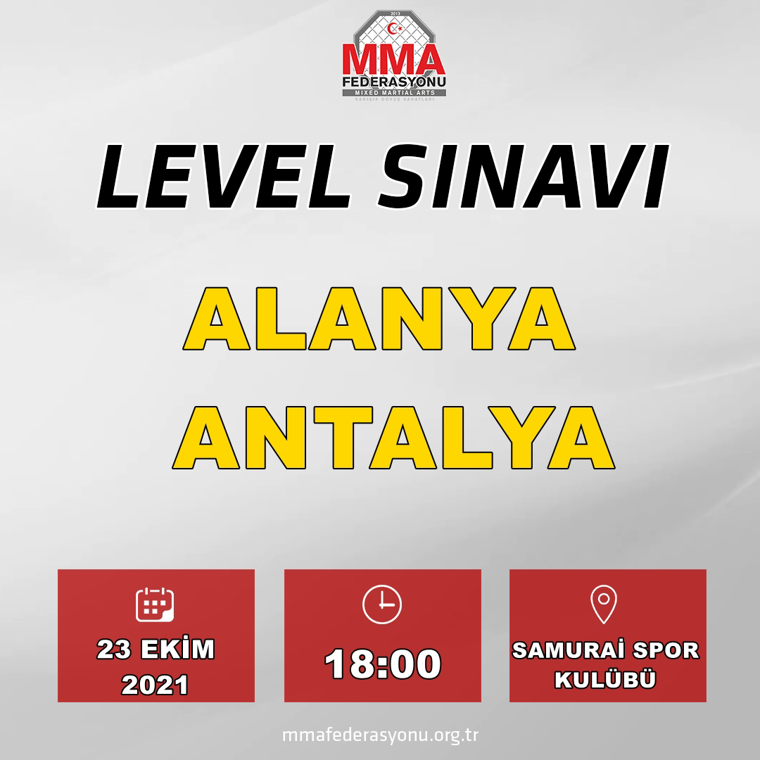 MMA LEVEL SINAVI SAMURAİ SPOR KULÜBÜ ALANYA-ANTALYA