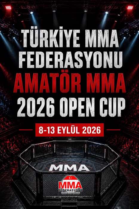 TÜRKİYE MMA FEDERASYONU AMATÖR MMA 2026 OPEN CUP